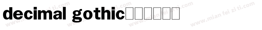 decimal gothic字体转换